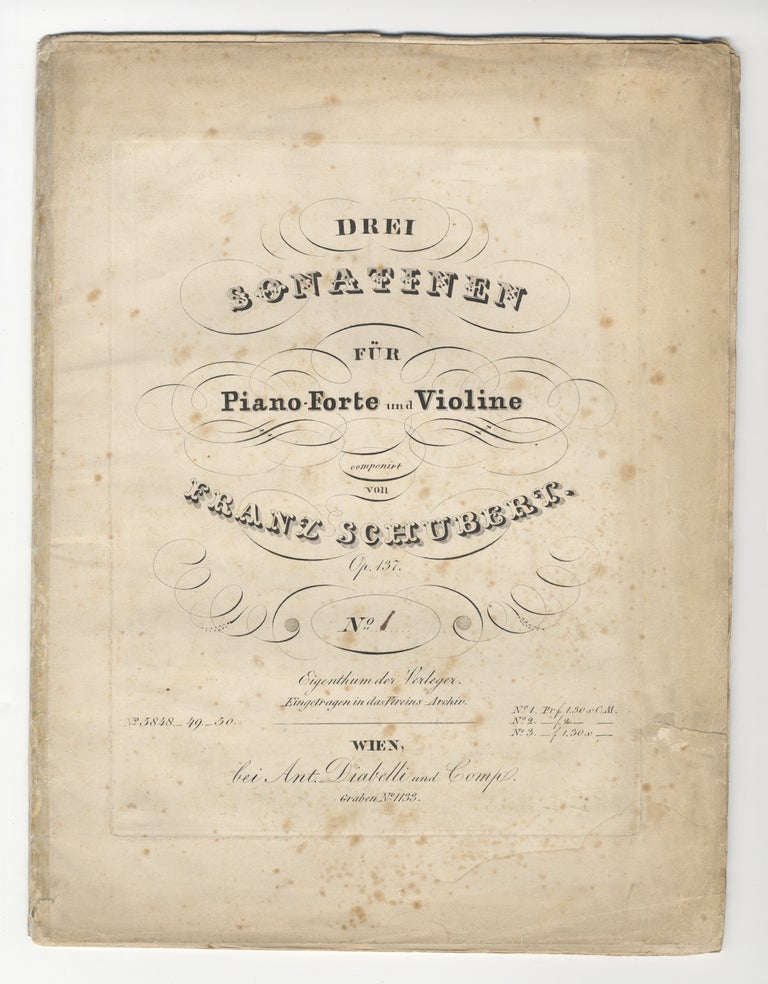 Item #14922 [D. 384]. Drei Sonatinen Fur Piano-Forte und Violine... Op. 137. No. [1]. [Parts]. Franz SCHUBERT.
