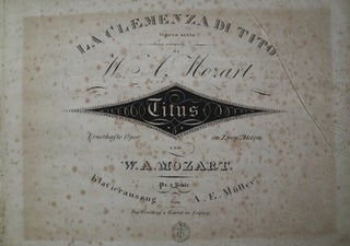 Item #21172 [K. 621]. La Clemenza di Tito [Piano-vocal score]. Wolfgang Amadeus MOZART