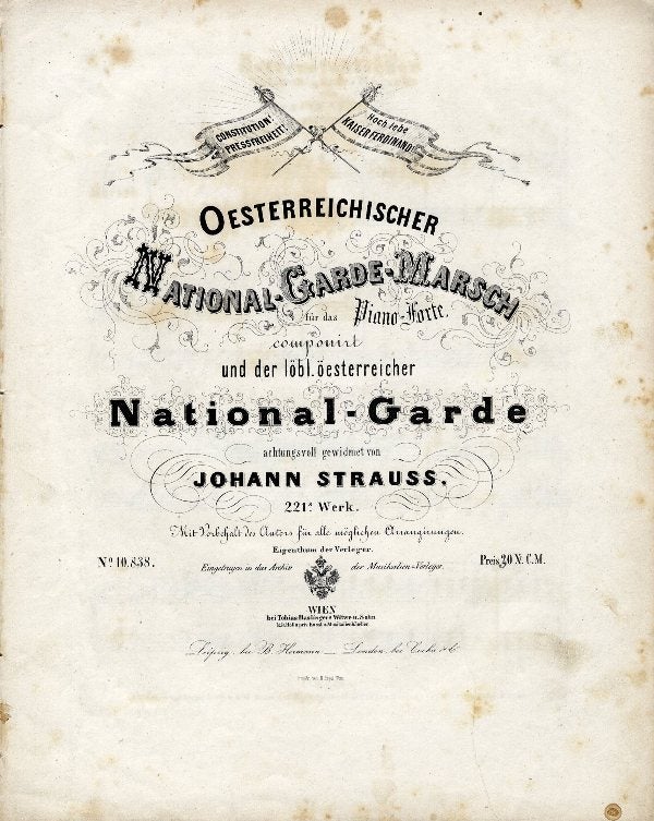Item #21408 [Op. 221]. Oesterreichischer National-Garde-Marsch. [For piano solo]. Johann STRAUSS, Sr.