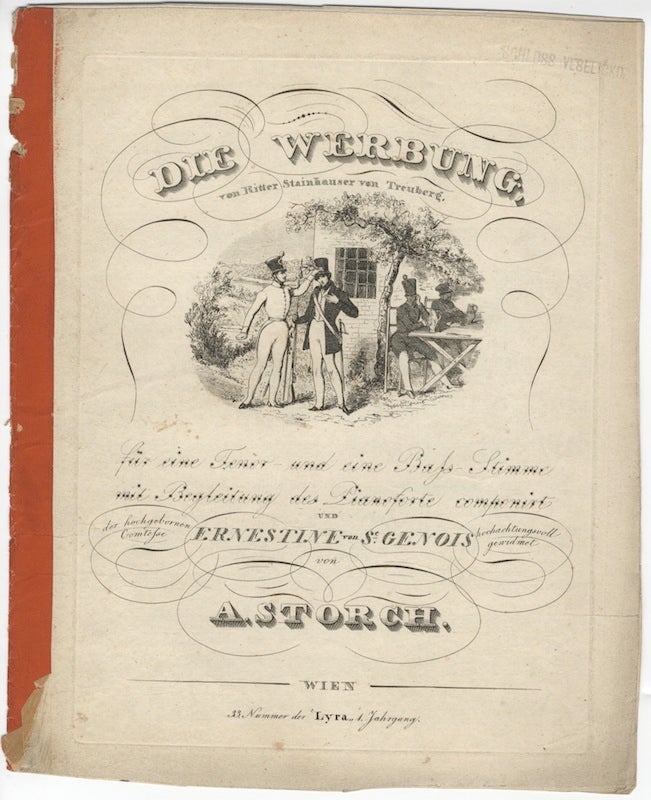 Item #21938 Die Werbung, von Ritter Stainhauser von Treuberg für eine Tenor und eine Bass-Stimme mit Begleitung des Pianoforte. A. STORCH.