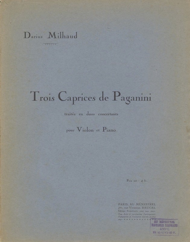 Item #22006 [Op. 97]. Trois Caprices de Paganini Traités en duos concertants pour Violon et piano. [Parts]. Darius MILHAUD.