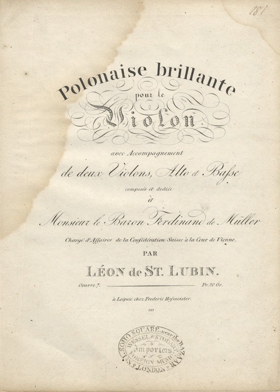 Item #22037 [Op. 7]. Polonaise brillante pour le Violon, avec Accompagnement de deux Violons, Alto et Basse composée et dediée à Monsieur le Baron Ferdinand de Müller. [Parts]. Léon de ST. LUBIN.