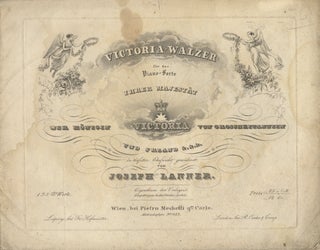 Item #22055 [Op. 138]. Victoria-Walzer für das Piano-Forte. Joseph LANNER