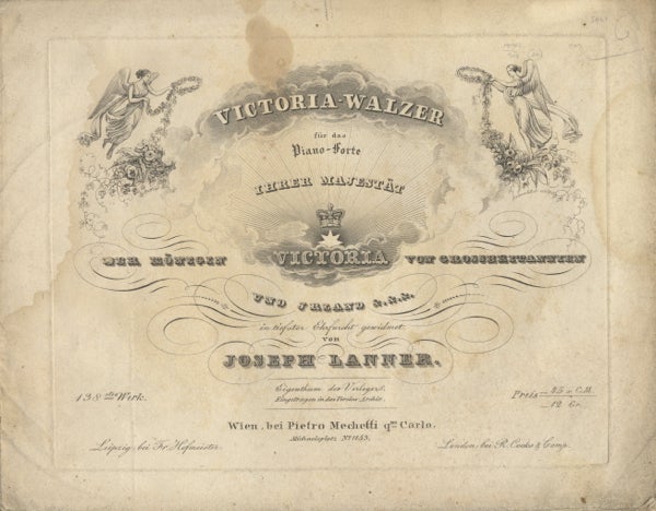 Item #22055 [Op. 138]. Victoria-Walzer für das Piano-Forte. Joseph LANNER.