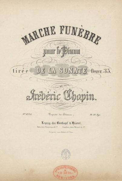 Item #23096 [Op. 35, 3rd movement]. Marche funèbre pour le piano tirée de la Sonate Oeuvr. 35. Frédéric CHOPIN.