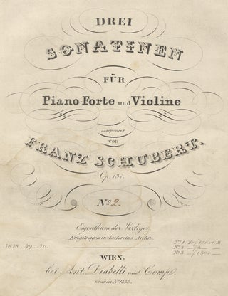 Item #23492 [D. 385]. Drei Sonatinen für Piano-Forte und Violine componirt ... Op. 137. Franz...