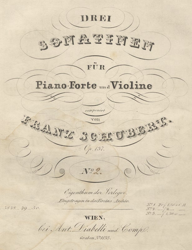 Item #23492 [D. 385]. Drei Sonatinen für Piano-Forte und Violine componirt ... Op. 137 ... No. 2: _ f2._ [C.M.]. [Parts]. Franz SCHUBERT.