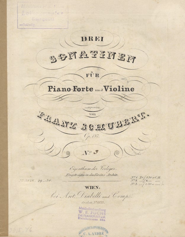 Item #23493 [D. 408]. Drei Sonatinen für Piano-Forte und Violine componirt ... Op. 137 ... No. 3. f1.30 x[C.M.]. [Parts]. Franz SCHUBERT.