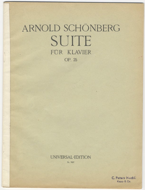 Item #24276 [Op. 25]. Suite für Klavier. Arnold SCHOENBERG.