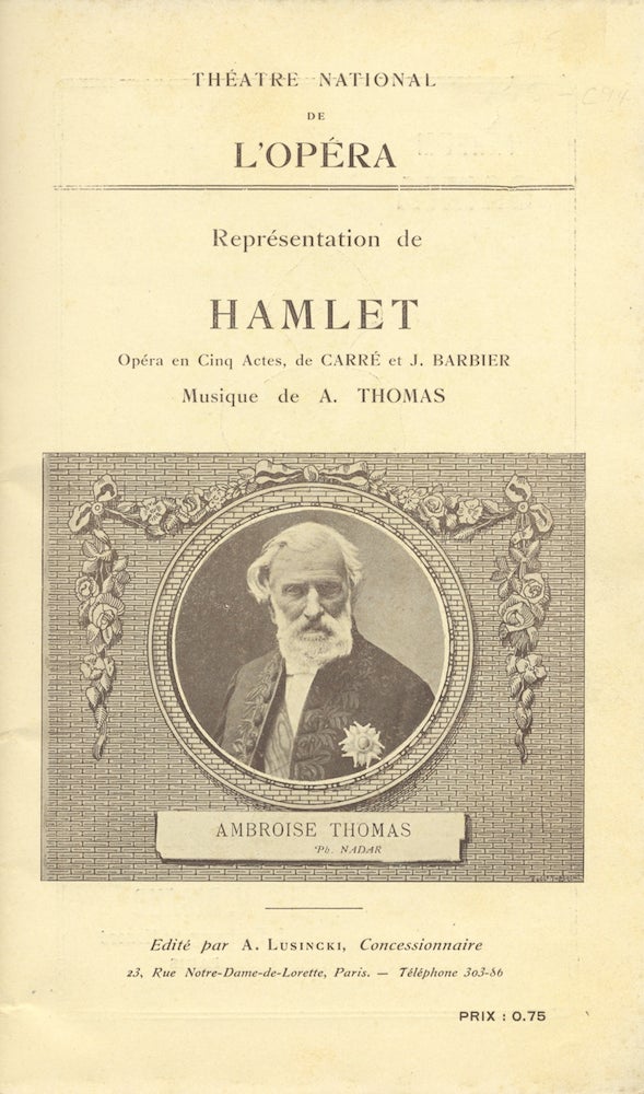 Item #24416 Souvenir program for a performance of the composer's opera Hamlet at the Théatre National de l'Opéra, Paris, August 2, 1909. Ambroise THOMAS.