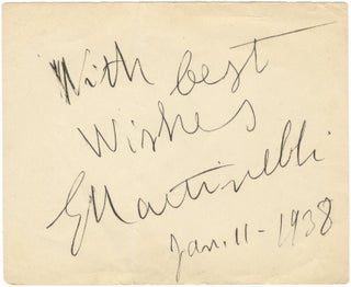Item #24507 Autograph signature ("G Martinelli") in black ink dated January 11, 1938, inscribed...