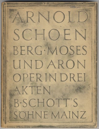 Item #24931 Moses und Aron [Piano-vocal score]. Arnold SCHOENBERG