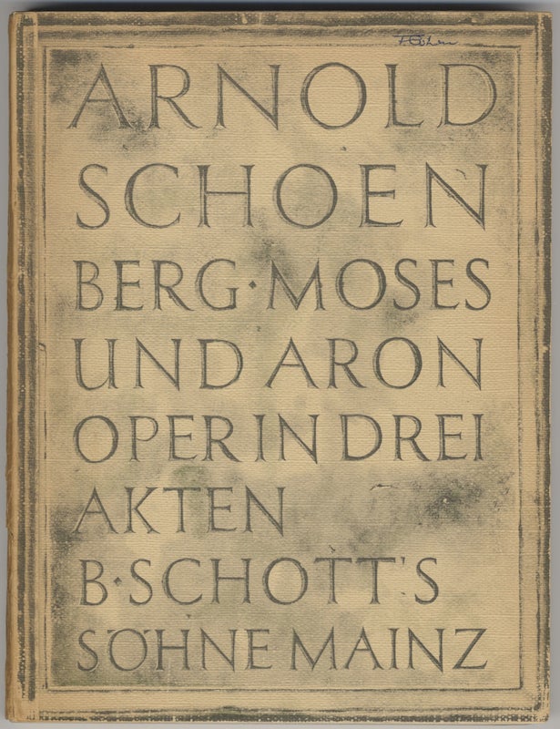 Item #24931 Moses und Aron [Piano-vocal score]. Arnold SCHOENBERG.