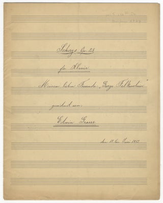 Item #25047 [Op. 23]. Scherzo für Klavier [Manuscript]. Edwin GRASSE