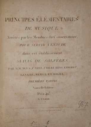 Item #25429 Principes Élémentaires de Musique Arrêtés par les Membres du Conservatoire, Pour...