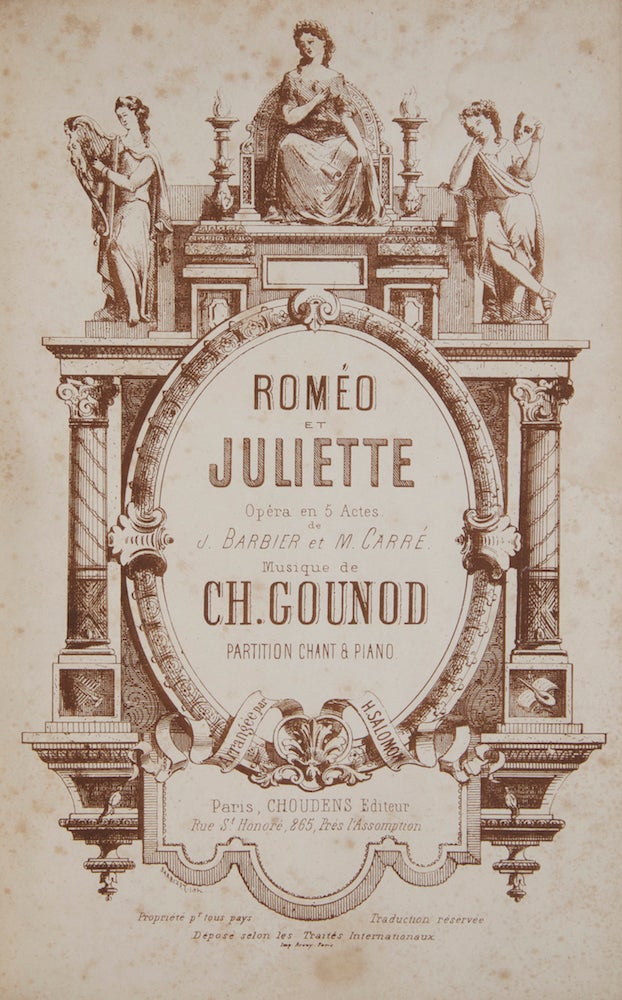 Item #25627 Roméo et Juliette Opéra en 5 Actes. J. Barbier et M. Carré ... Partition Chant & Piano. Arrangée par H. Salomon. [Piano-vocal score]. Charles GOUNOD.