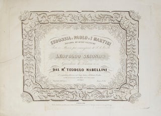 Item #25661 Eudossia e Paolo o I Martiri Dramma di Luigi Venturi Posto in Musica. Teodulo MABELLINI