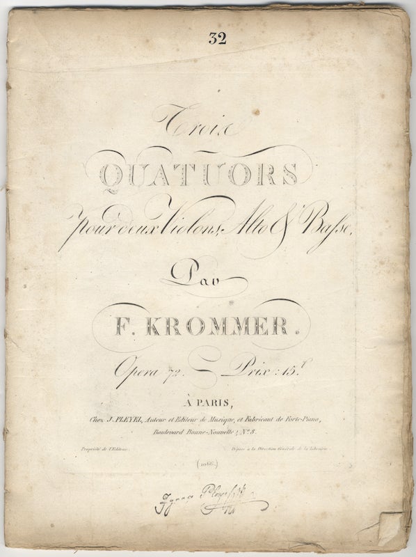 Item #25727 [Op. 72]. Trois Quatuors pour deux Violons, Alto & Basso... Opera 72. Prix: 15 f. [Parts]. Franz KROMMER.