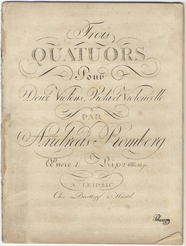 Item #25912 [Op. 1]. Trois Quatuors Pour Deux Violons, Viola et Violoncelle... Œuvre 1. Prix 2 Rthlr. 12 gr. [Parts]. Andreas ROMBERG.