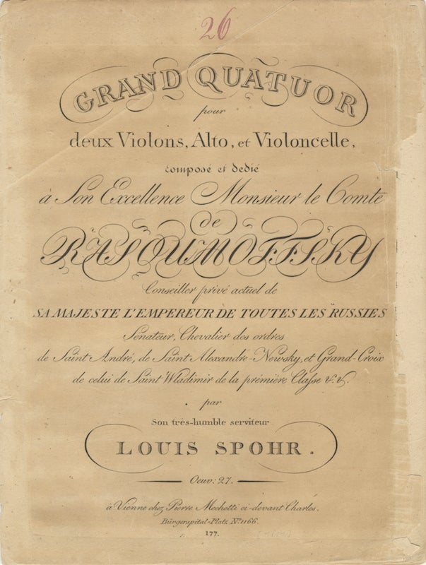 Item #25961 [Op. 27]. Grand Quatuor pour deux Violons, Alto, et Violoncelle, composé et dedié à Son Excellence Monsieur le Comte de Rasoumoffsky... Oeuv: 27. [Parts]. Louis SPOHR.