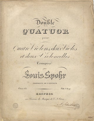 Item #25966 [Op. 65]. Double Quatuor pour Quatre Violons, deux Violes et deux Violoncelles......