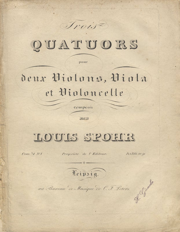 Item #25967 [Op. 74, no. 1]. Trois Quatuors pour deux Violons, Viola et Violoncelle... Oeuv. 74 No. I Pr. 1 Rthl. 20 gr. [Parts]. Louis SPOHR.