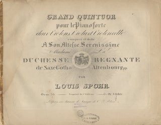 Item #25983 [Op. 53]. Grand Quintuor [in C minor] pour le Pianoforte deux Violons, Viola. Louis...