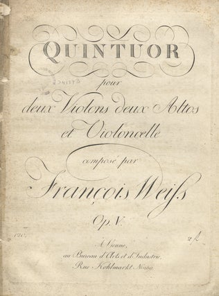 Item #26061 [Op. 5]. Quintuor pour deux Violons deux Altos et Violoncelle... Op. V/ 2. Franz WEISS