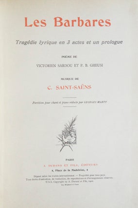 Item #26245 Les Barbares Tragédie lyrique en 3 actes et un prologue Poème de Victorien. Camille...