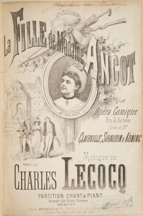 Item #26627 La Fille de Madame Angot Opéra Comique En 3 Actes Parles de Mrs. Charles LECOCQ