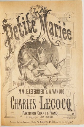 Item #26629 La Petite Mariée Paroles de MM. E. Leterrier & A. Vanloo ... Partition. Charles LECOCQ