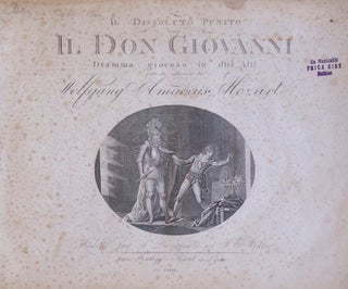 Item #26680 [K. 527]. Il Dissoluto Punito osia Il Don Giovanni ... Ridotta per il. Wolfgang...