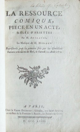 Item #26732 La Ressource Comique, Piece en un Acte, Mélée d'Ariettes par M. Anseaume La Musique...