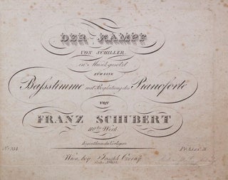 Item #26786 [D. 594]. Der Kampf von Schiller in Musik gesetzt für eine Baßstimme mit. Franz...