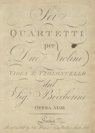 Item #27024 [G. 201-206]. Sei Quartetti per Due Violini Viola e Violoncello ... Opera XXXIII....