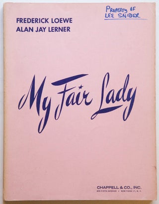 Item #27353 My Fair Lady Adapted from Bernard Shaw's "Pygmalion" Produced on the Screen by....