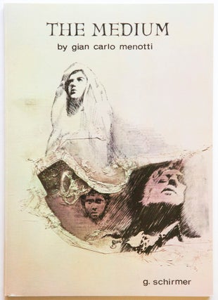 Item #27480 The Medium tragedy in two acts words and music by Gian-Carlo Menotti Revised. Gian...