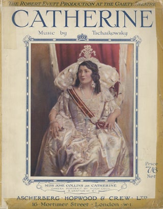 Item #27772 Catherine A New Musical Play in Three Acts. English Version by Reginald Arkell & Fred...