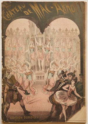 Item #27857 Le Château de Mac-Arrot Ballet-Féerie en cinq tableaux de M. P.M... Réglé par....