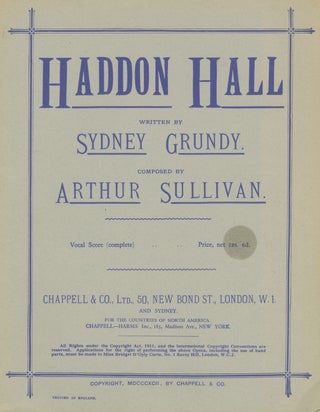 Item #27913 Haddon Hall. Written by Sydney Grundy ... Arranged from the Full Score by King Hall....