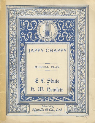 Item #27955 Jappy Chappy A Children's Musical Play in One Act by E. L. Shute. H. W. HEWLETT