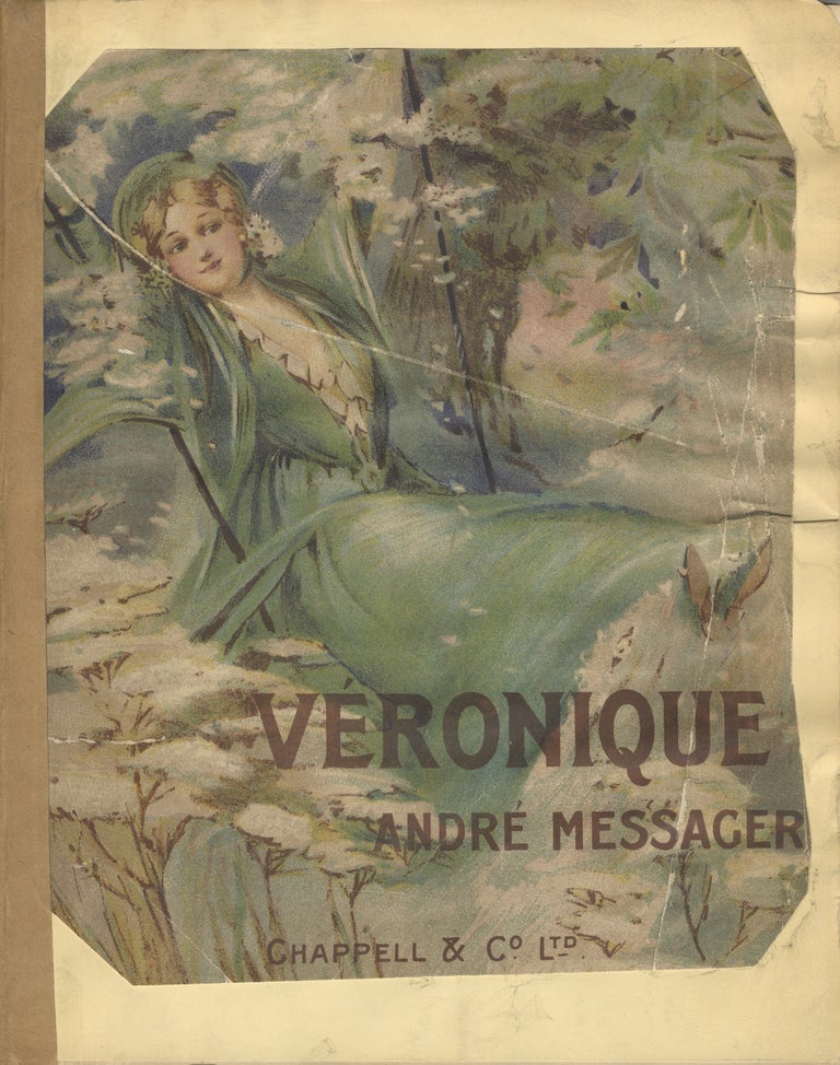 Item #27991 Véronique. Comic Opera in Three Acts. By A. Vanloo and G. Duval... English Version by Henry Hamilton. Lyrics by Lilian Eldée. With Alterations and Additions by Percy Greenbank. [Piano-vocal score]. André MESSAGER.