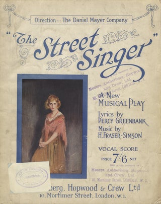 Item #28011 The Street Singer A Musical Play in Three Acts by Frederick Lonsdale Lyrics. Harold...