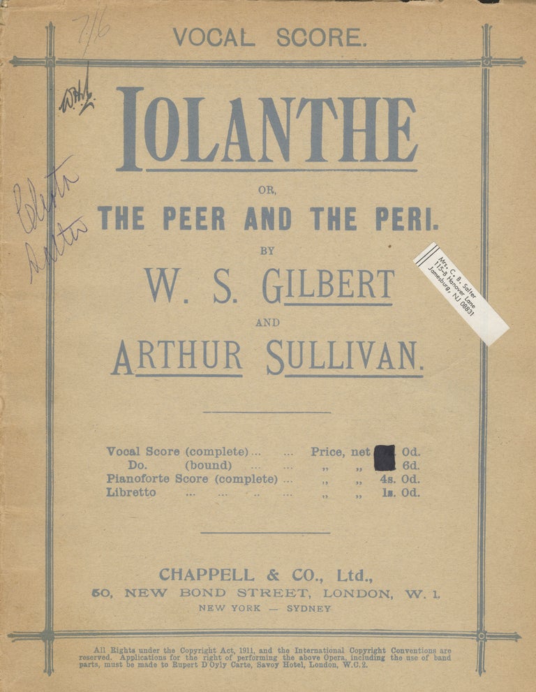 Item #28031 Iolanthe; or, The Peer and the Peri. by W. S. Gilbert and Arthur Sullivan. [Piano-vocal score]. Arthur SULLIVAN.