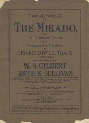 Item #28033 The Mikado; or The Town of Titipu. Arrangement for Pianoforte by George Lowell Tracy...