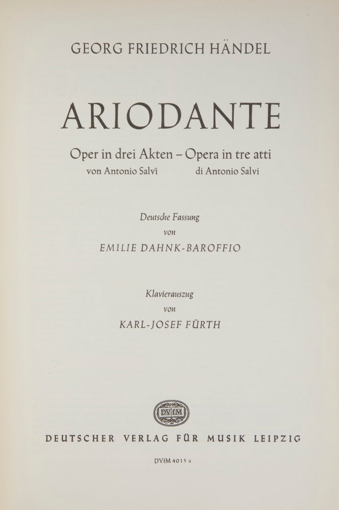 Item #28190 Ariodante Oper in drei Akten von Antonio Salvï... Deutsche Fassung von Emlie Dahnk-Baroffio Klavierauszug von Karl-Josef Fürth. [Piano-vocal score]. George Frideric HANDEL.
