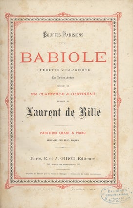 Item #28303 Babiole Opérette Villageoise En Trois Actes Paroles de MM. Clairville & Gastineau...