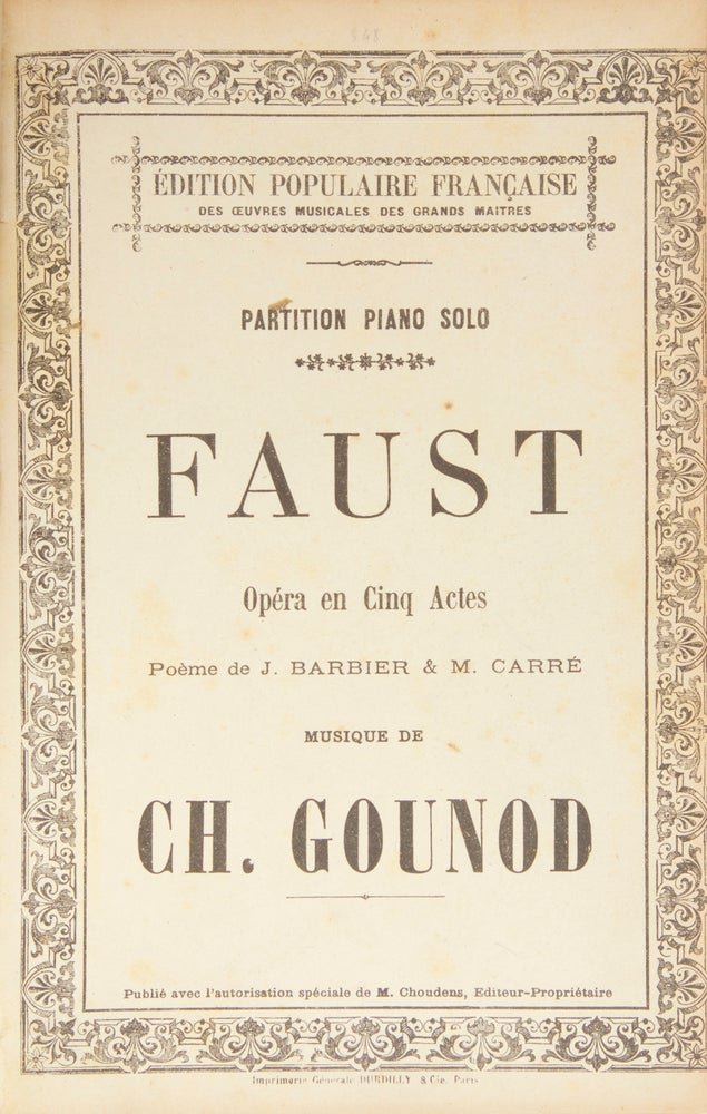 Item #28306 Faust Opéra en Cinq Actes Poème de J. Barbier & M. Carré ... Partition Piano Solo. [Piano-vocal score]. Charles GOUNOD.