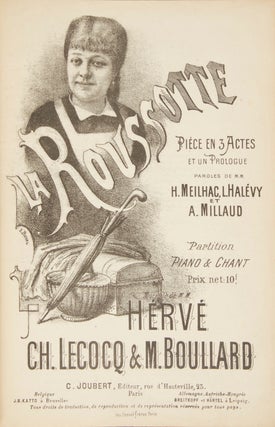 Item #28350 La Roussotte Piéce en 3 Actes et Un Prologue Paroles de M.M. H. Meilhac, L. Halévy...