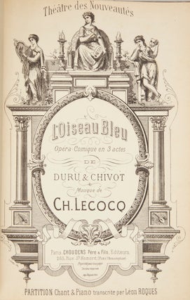 Item #28434 L'Oiseau Bleu Opéra-Comique en 3 actes de Duru & Chivot... Théâtre des...